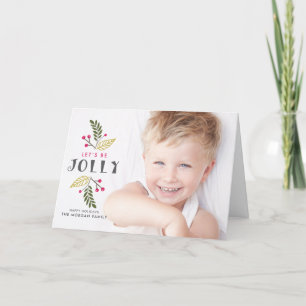 Festive Låt oss Jolly Berries och Greenery Photo Helgkort