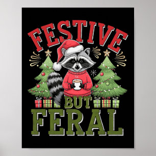 Festive men Feral Raccoon jultomten Roligt Anim Poster
