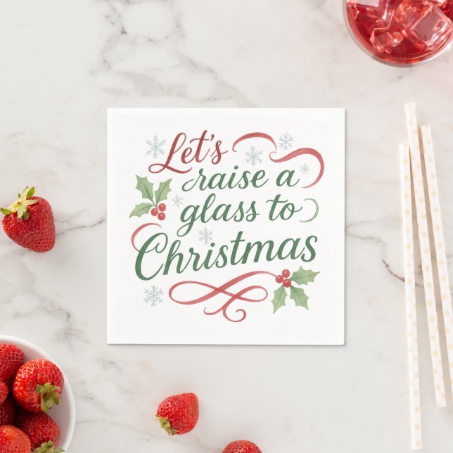 Festive Quote Raise a glass to Christmas  Pappersservett (Insitu)
