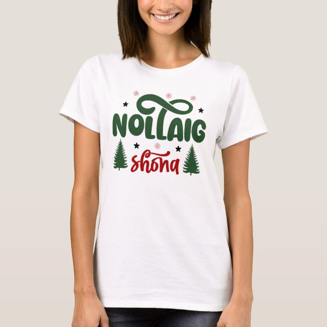 Festive Red and Grönt Nollaig Shona T Shirt (Framsida)