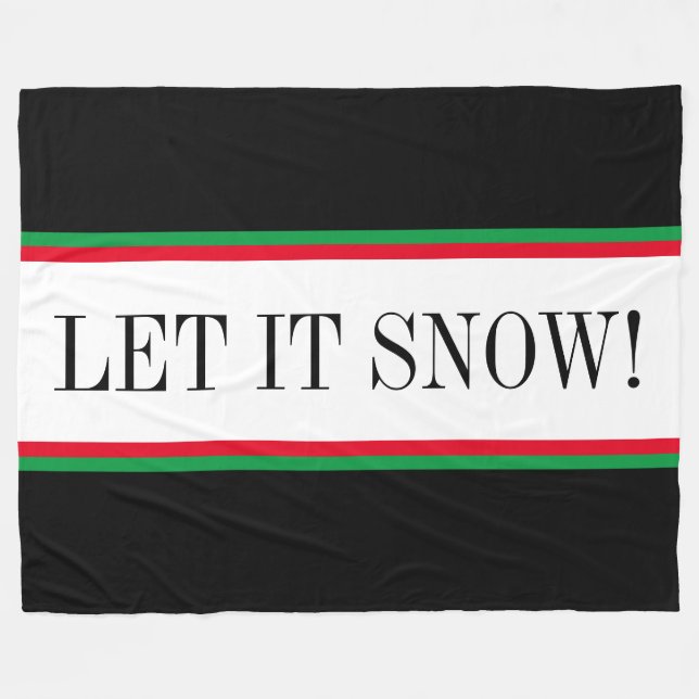 Festive Red Black Grönt White Rand LÅT DET SNÖA! Fleecefilt (Framsidan (Horisontell))