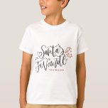 Festive Santa's Favorite Lettering jul T Shirt<br><div class="desc">Vem är jultomtens favorit? Det här anpassadet är en jultröja med modern kalligrafi med hollier. Anpassa genom att lägga till egna texter. Den här helgdag är perfekt som julklapp.</div>