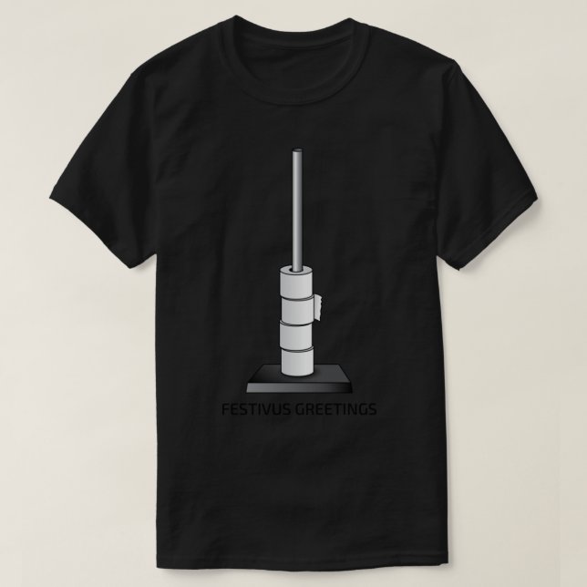 Festivus Hälsning T Shirt (Design framsida)