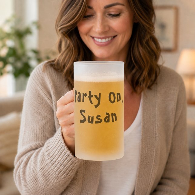 Festlig anpassad namn-citat frostat ölglas (Party On Custom Name Quote Frosted Glass Beer Mug)