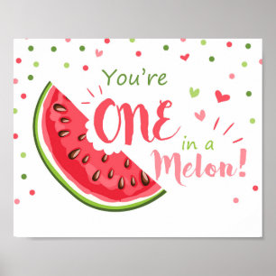 Festskylt One in a melon Födelsedagsdekoration för Poster