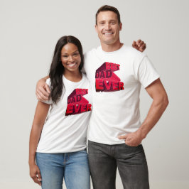 Fet 3D Bästa Pappa någonsin Tee Shirt