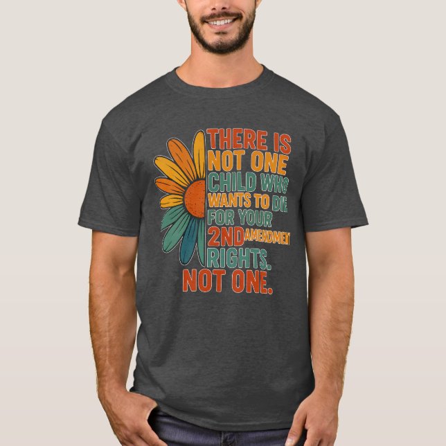 Fet anti-Gun Påstående med färgstark Daisy Art T Shirt (Framsida)
