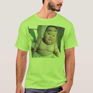 fet bebis, liv för asiat 4 t-shirt