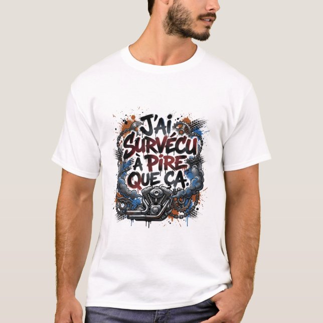 Fet citat från fransk motorcyklist – graffiti t shirt (Framsida)
