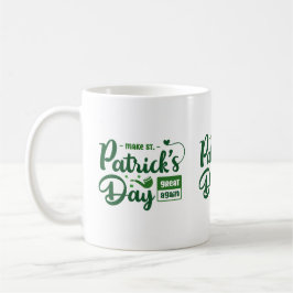 Fet grön irländsk citat St Patricks-mugg Kaffemugg