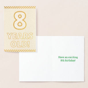 Fet, guld, 8 ÅR GAMLA! Födelsedagskort Folierat Kort