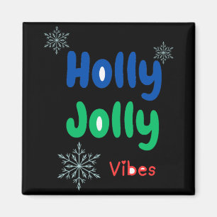 Fet Holly Jolly Baby T Shirt Magnet