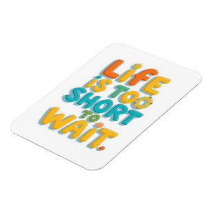 Fet motivationscitat lekfull stil magnet