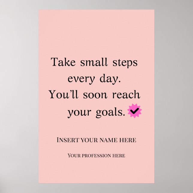 Fet Motivationscitat Ta Små Steg  Poster (Framsidan)