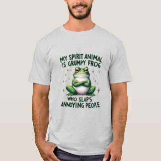 Fet och sassy Frog Quote-grafik T Shirt