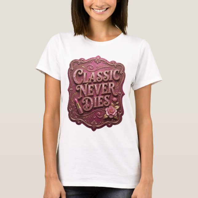 Fet Rosa CLASSIC NEVER DIES Tröja (Framsida)