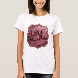 Fet rosa REST IS PRODUCTIVE 3D textkonst T Shirt