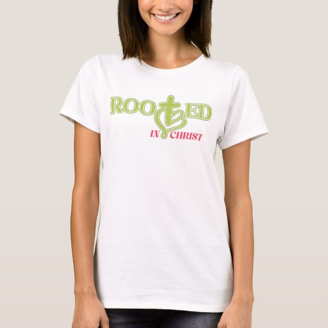 Fet rotad i Kristus Bible Verse Tee (Framsida)