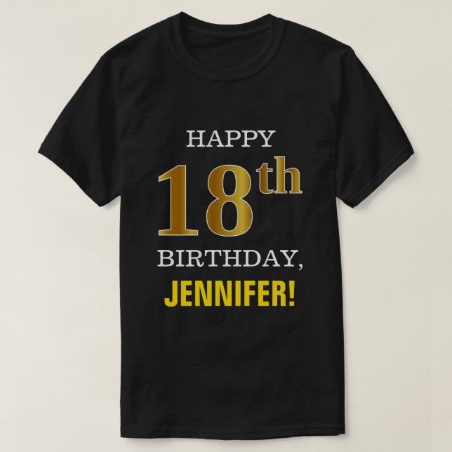 Fet, svart, faux Guld 18:e födelsedagen w/ Namn Sh T Shirt (Design framsida)