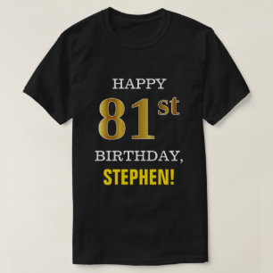Fet, svart, Faux Guld 81:a födelsedagen w/ Namn Sh T Shirt