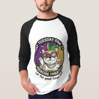 Fet Tisdag Frenchie Paw-ty: Mardi Gras Hundälskare T Shirt