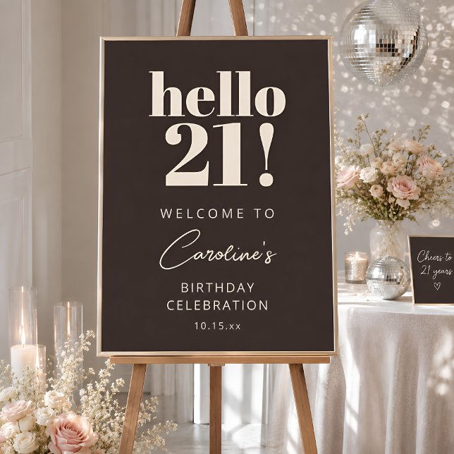 Fet typografi Brun Modern 21-års välkomstskylt Poster (Skapare uppladdad)