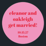 Fet Typografi Rosa Red Modern Bröllop Anpassningsb Runt Klistermärke<br><div class="desc">Fet typografi Bright Rosa och Red Modern Bröllop Anpassningsbar Classic Round Sticker</div>