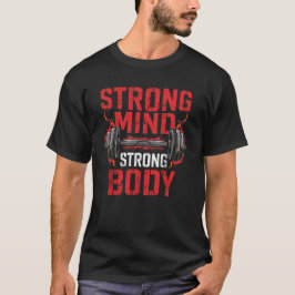 Fet typografi "Strong Mind Strong Body", gym dum T Shirt