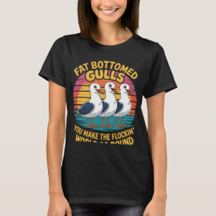 Fetbottade måsar ni får världen att snurra runt t shirt