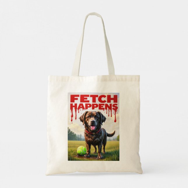 Fetch Happens Humous hund to bag muddy Labrador Tygkasse (Baksida)
