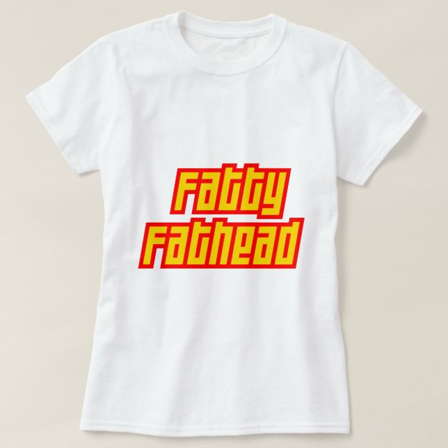 Fettig Fathead T-shirt (Design framsida)