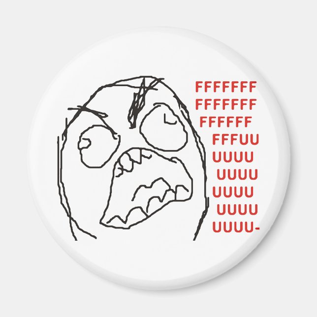 FFFFFFFFUUUUUU - Rage! Magnet (Framsidan)