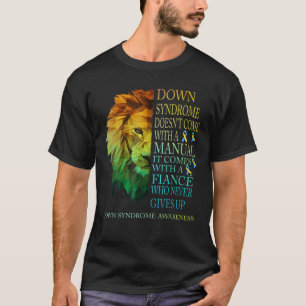 Fiancé Aldrig Ge Up Lejon Down Syndrome T21 T Shirt