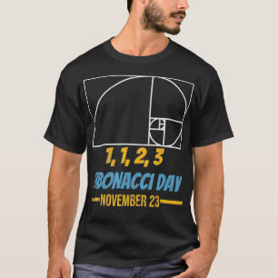 Fibonacci-dag 1 1 2 3 Lärare i finansvärlden T Shirt