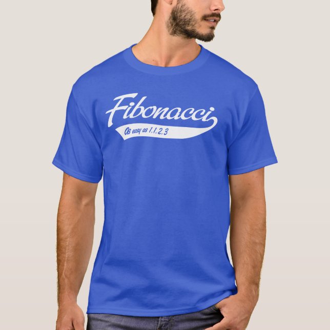 Fibonacci. Så lätt som 1, 1, 2, 3 Tee Shirt (Framsida)