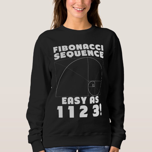Fibonacci Sequence Easy as 1 1 2 4 Golden Ratio T Shirt (Framsida)