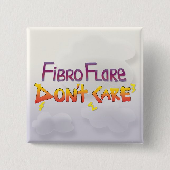 Fibro Flare bryr sig inte Knapp (Framsida)