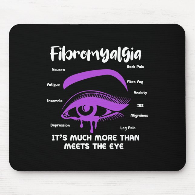 Fibromyalgi Det är mycket mer än Öga Fib. Musmatta (Framsidan)
