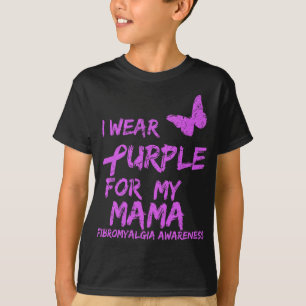 Fibromyalgi Medvetenhet om Bära Lila för min Mamma T Shirt