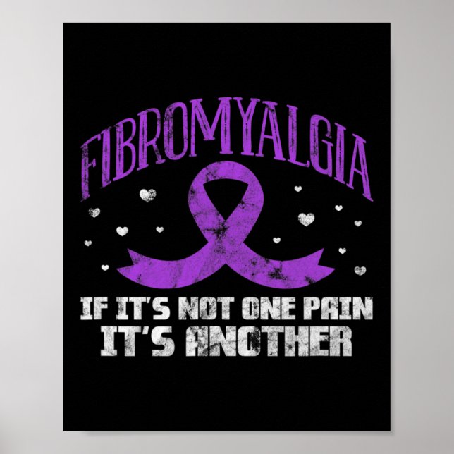 Fibromyalgi Om det inte är en smärta är det en ann Poster (Framsidan)