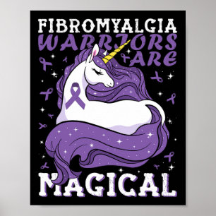 Fibromyalgi Warriors är Magic Unicorn Älskare s Poster