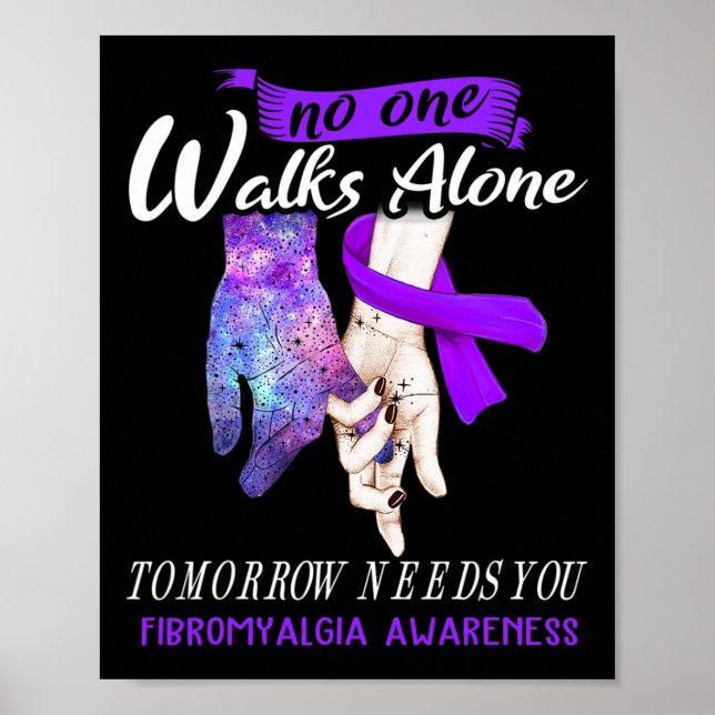 Fibromyalgia Awareness Ingen går Ensam imorgon Poster (Framsidan)