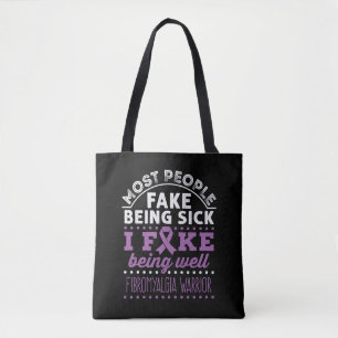 Fibromyalgia Awareness Warrior Fake Good Tygkasse
