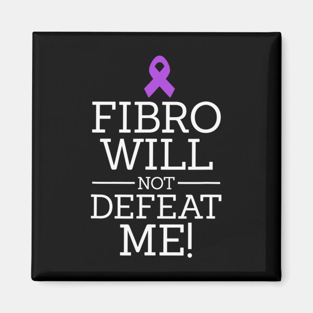 Fibromyalgia Awareness Warrior Fibro kommer inte a Magnet (Framsidan)