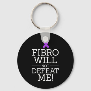 Fibromyalgia Awareness Warrior Fibro kommer inte a Nyckelring