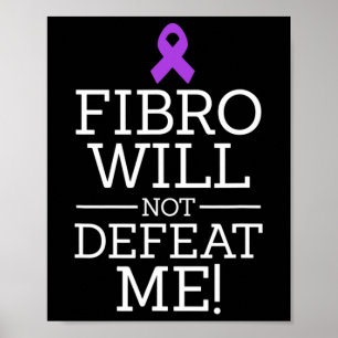 Fibromyalgia Awareness Warrior Fibro kommer inte a Poster