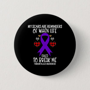 Fibromyalgia Awareness Warrior Scars Reminders Lif Knapp