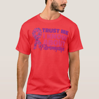 Fibromyalgia Awarenessrust Purple Fibromyalgia fam T Shirt