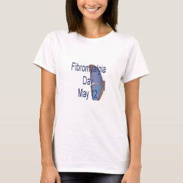 FIBROMYALGIA DAY TEE SHIRT