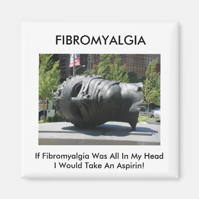 Fibromyalgia-take Aspirin Magnet (Framsidan)